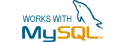 Works with MySQL